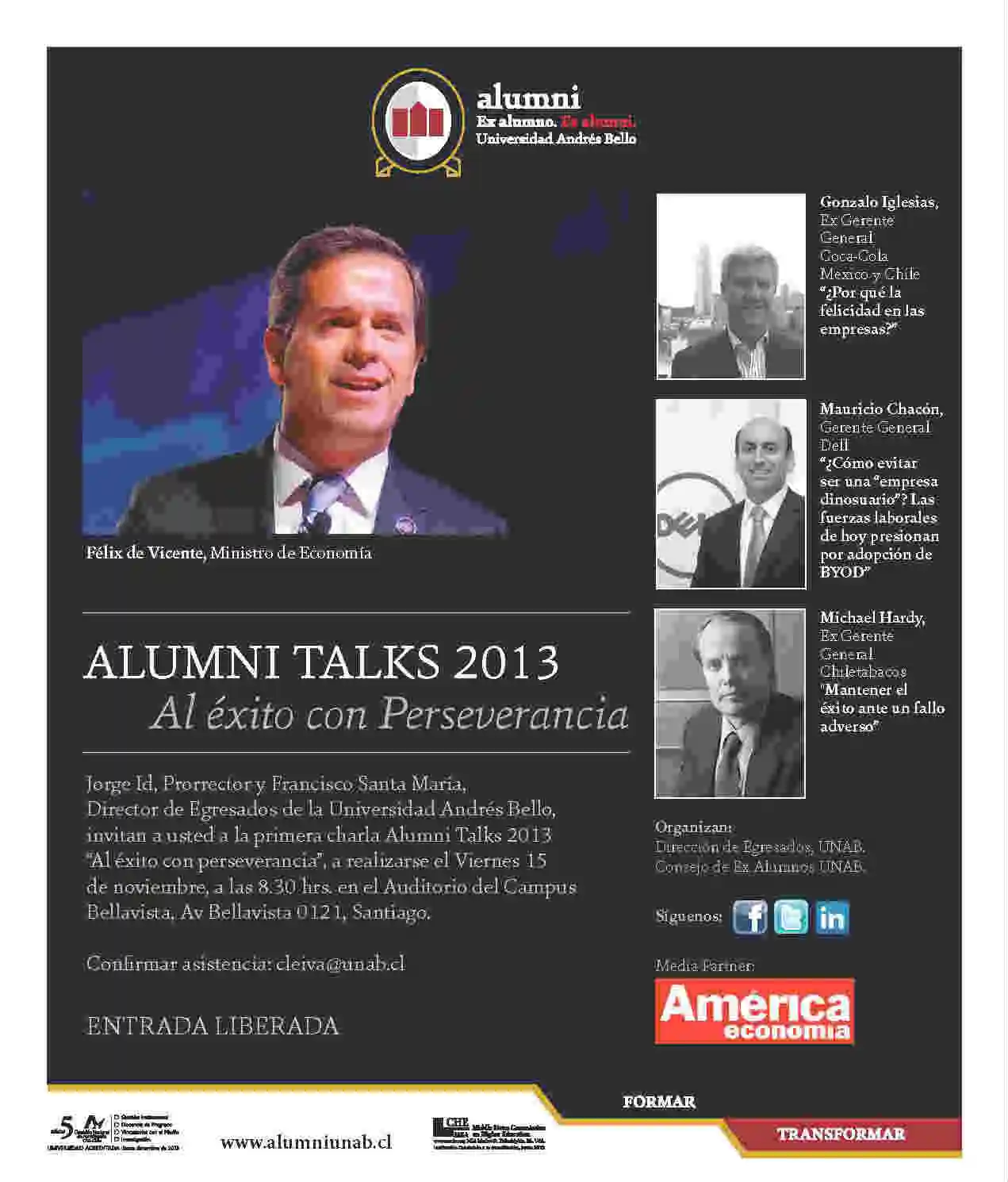 Ministro de Economía y empresarios expondrán en la primera charla Alumni Talks 2013