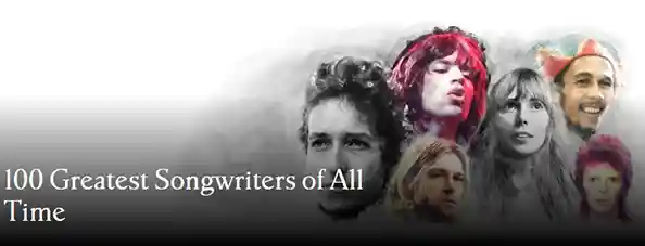 The 100 Greates Songwriters of All Times