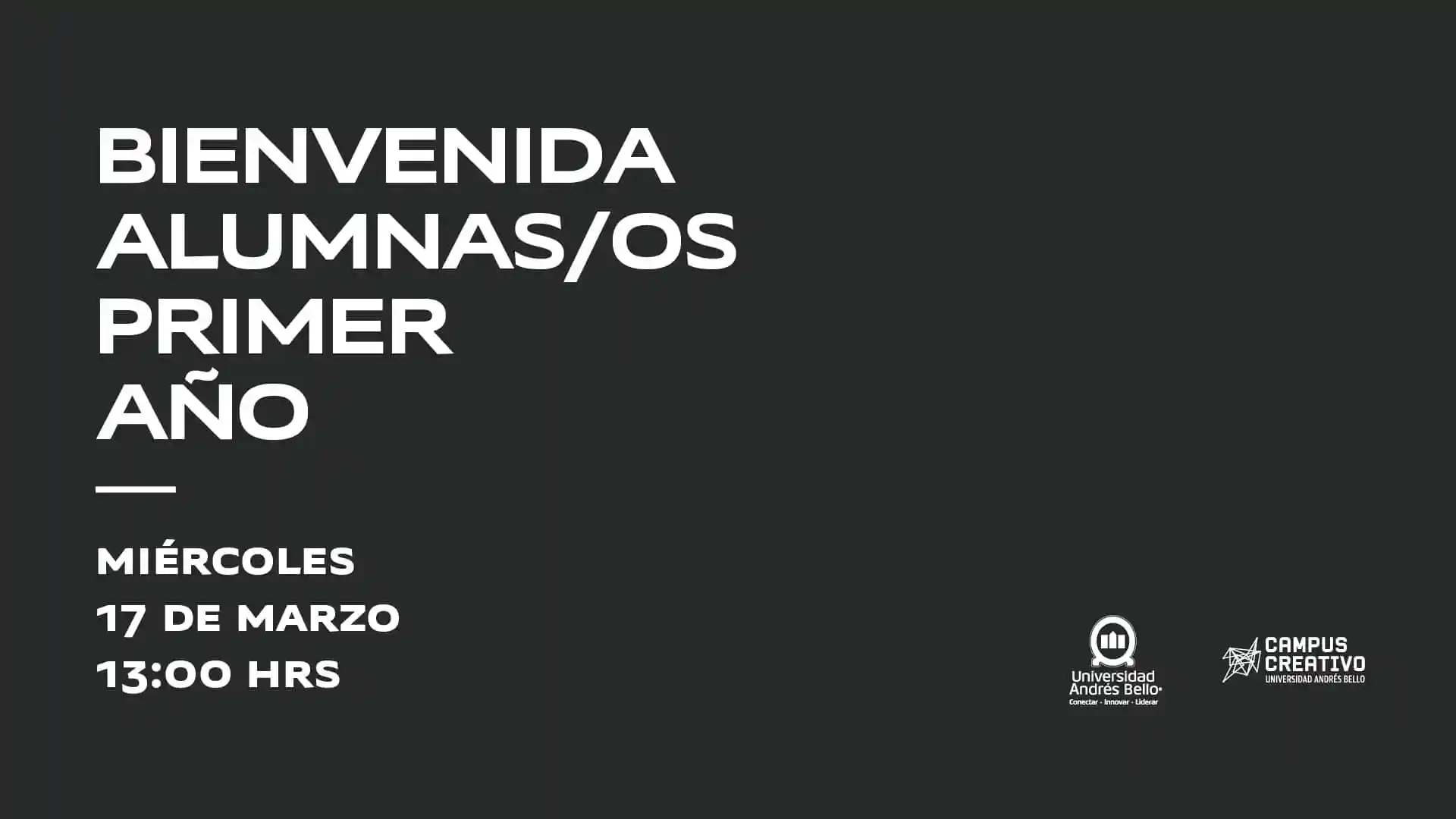 Bienvenida alumnos nuevos Campus Creativo