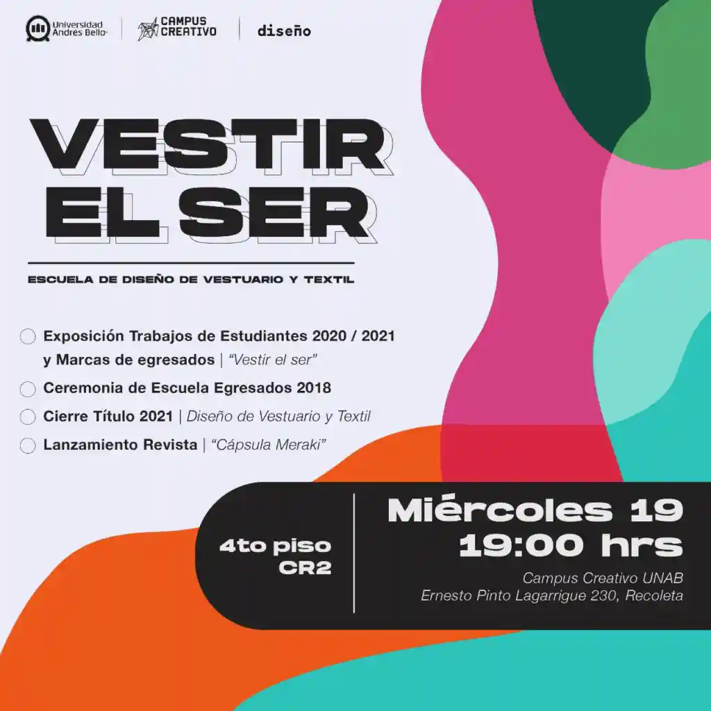 Vestir el ser, el evento de titulación y exposiciones de Diseño de Vestuario y Textil